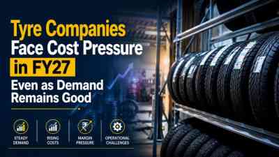 Tyre Companies Face Cost Pressure in FY27 Even as Demand Remains Good